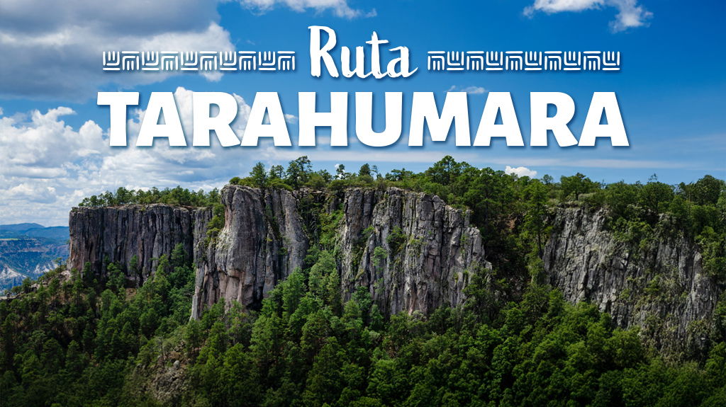 Ruta Tarahumara