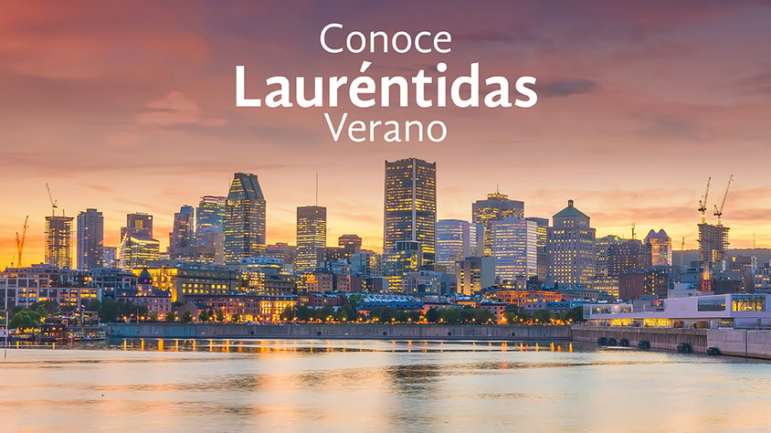 Descubre Laurentidas Verano