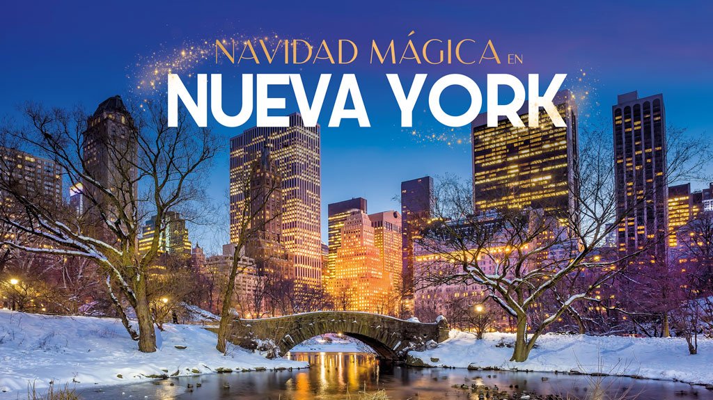 Mega Travel Navidad Mágica en Nueva York