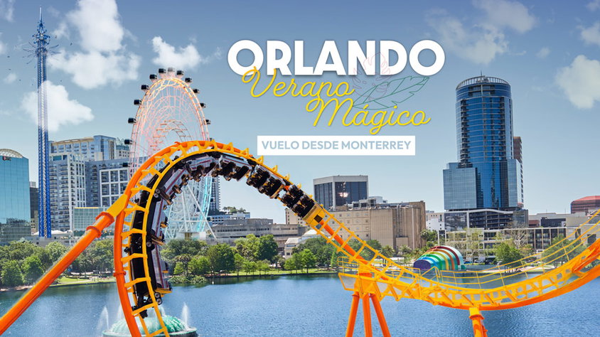 Orlando Verano Mágico Vuelo Desde Monterrey visitando Estados Unidos con Mega Travel México