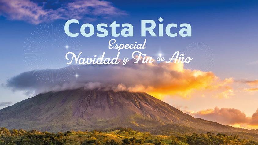 Costa Rica - Especial - Navidad y Fin de Año visitando Costa Rica con Mega Travel México