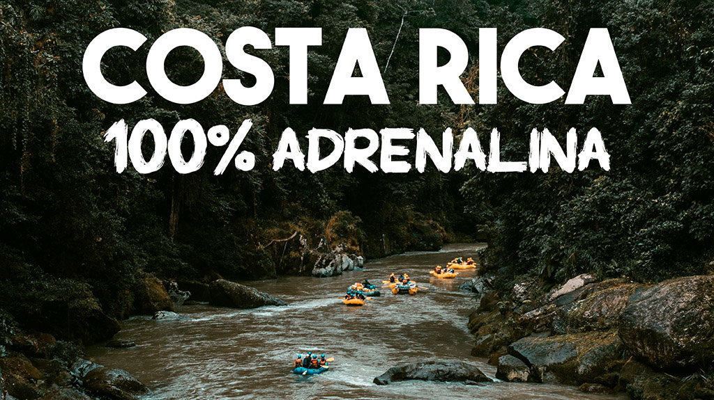 Costa Rica 100% Adrenalina