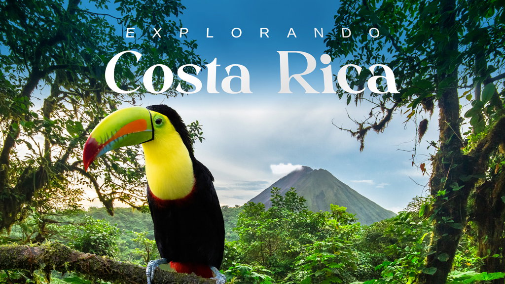 Explorando Costa Rica