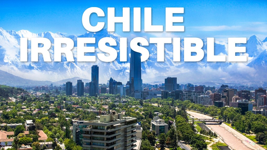 Mega Travel Chile Irresistible