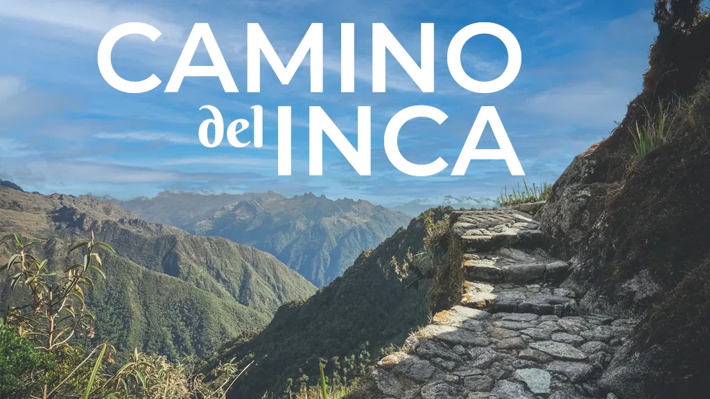 Mega Travel Camino del Inca