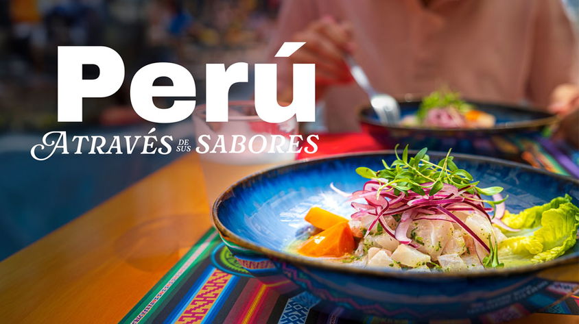 Perú a través de sus sabores