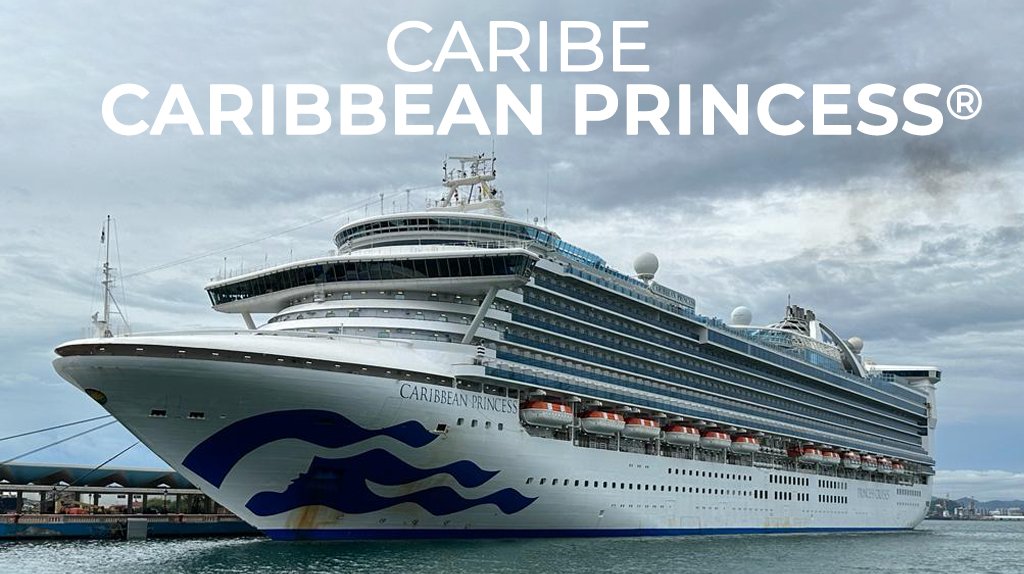 Mega Travel Mega Tarifa- Caribe, Caribbean Princess