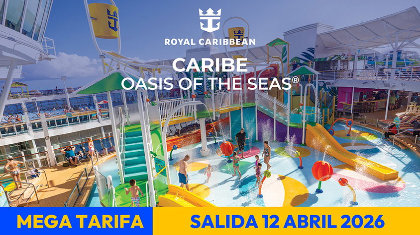 Mega Tarifa: Caribe, Oasis of the Seas