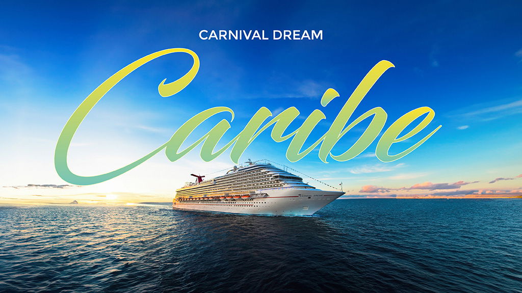 Mega Travel Caribe, Carnival Dream