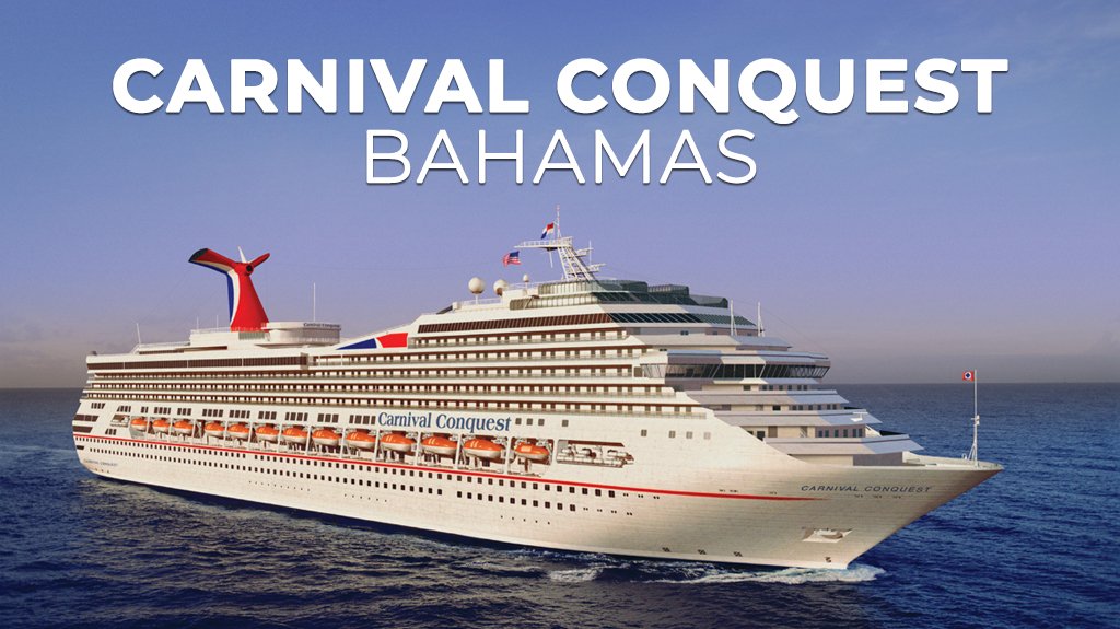 Bahamas Carnival Conquest