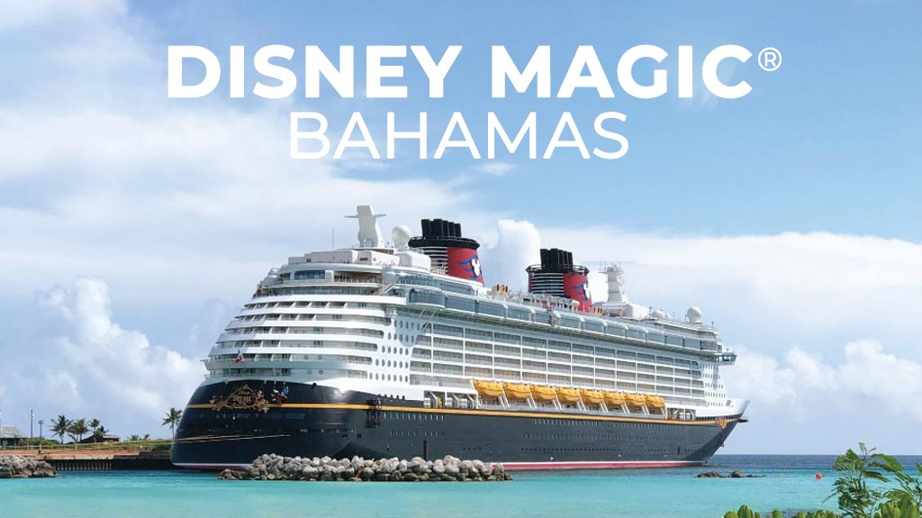 Mega Travel Bahamas, Disney Magic