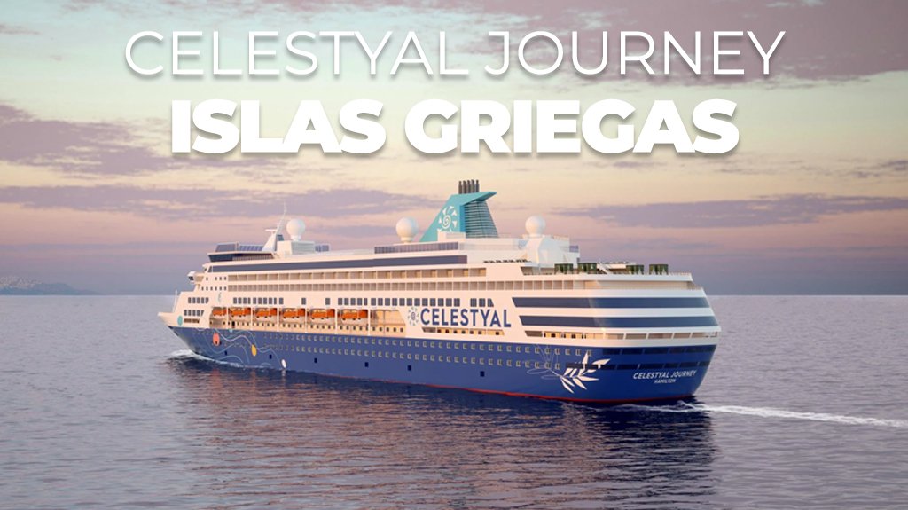 Islas Griegas Celestyal Journey