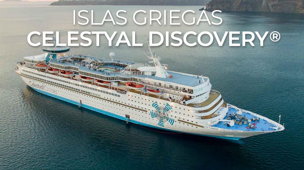 Islas Griegas Celestyal Discovery
