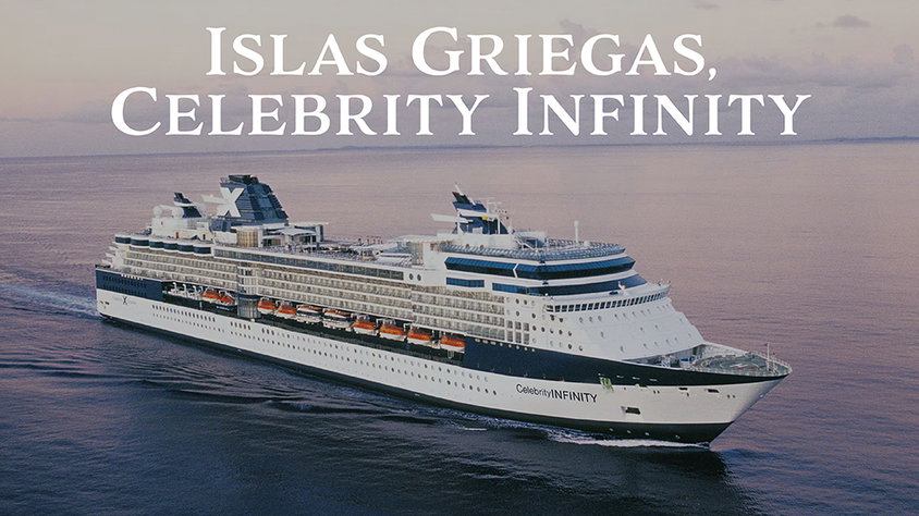Islas Griegas, Celebrity Infinity