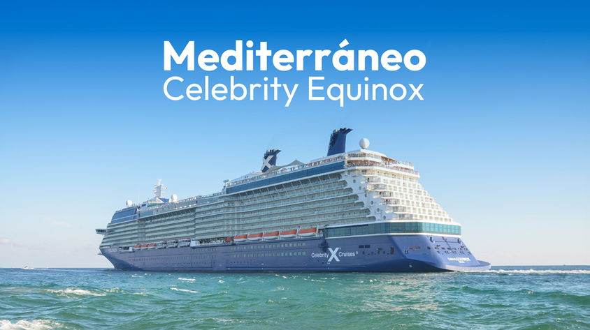 Mediterráneo, Celebrity Equinox