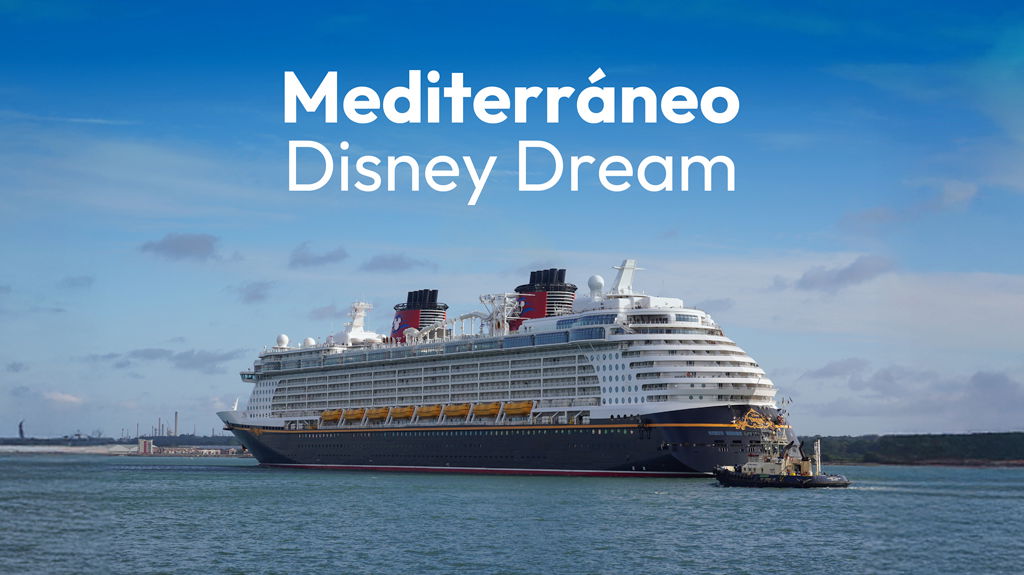 MEDITERRÁNEO, DISNEY DREAM