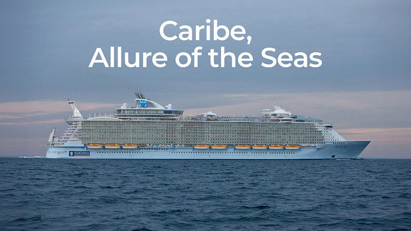 Mega Tarifa: Caribe, Allure Of The Seas