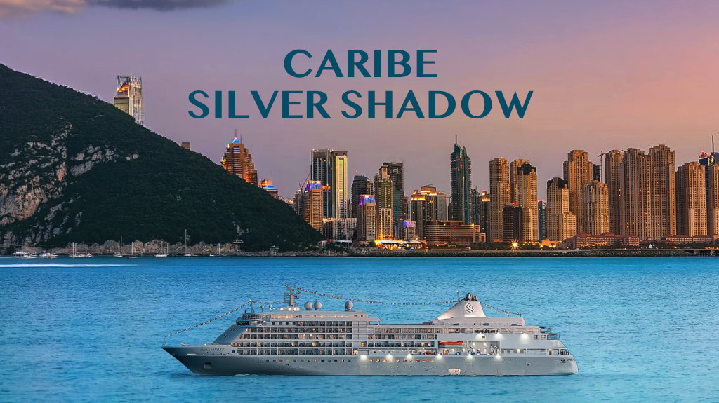 Detalle del Viaje Caribe,Silver Shadow