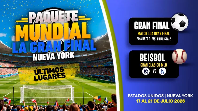 Paquete Mundial la gran final en New York 2026 visitando Estados Unidos con Mega Travel México
