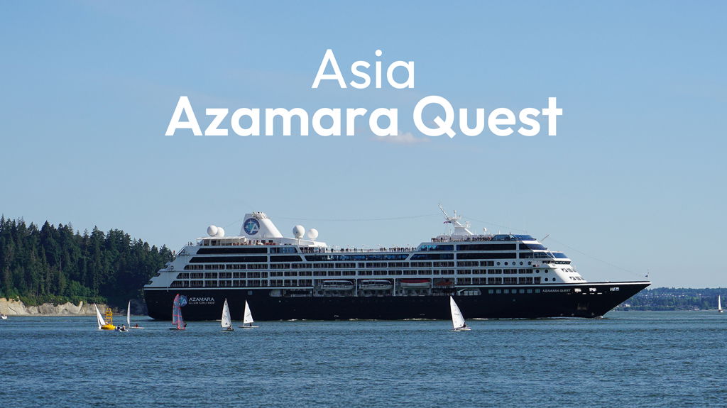 Asia, Azamara Quest