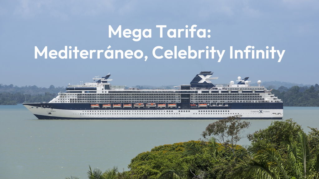 Mega Tarifa: Mediterraneo Celebrity Infinity