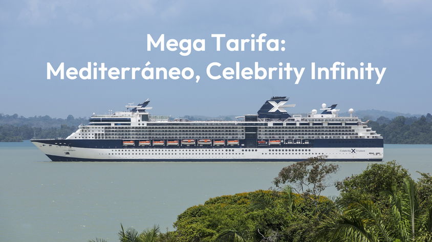 Mega Tarifa: Mediterraneo Celebrity Infinity
