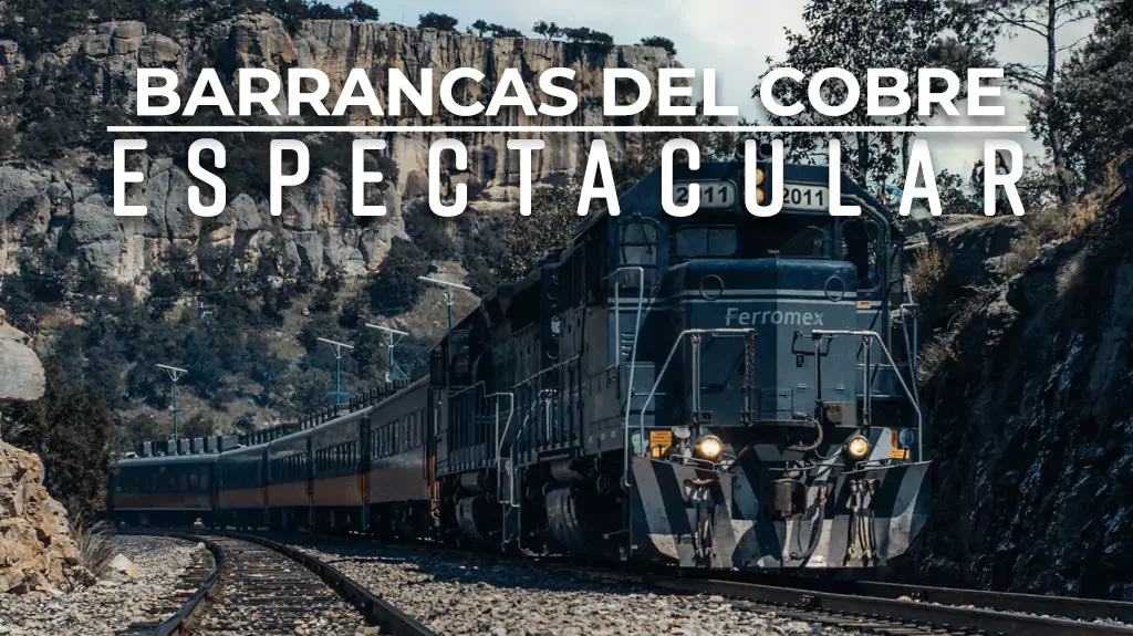 Mega Travel Barrancas del Cobre Espectacular