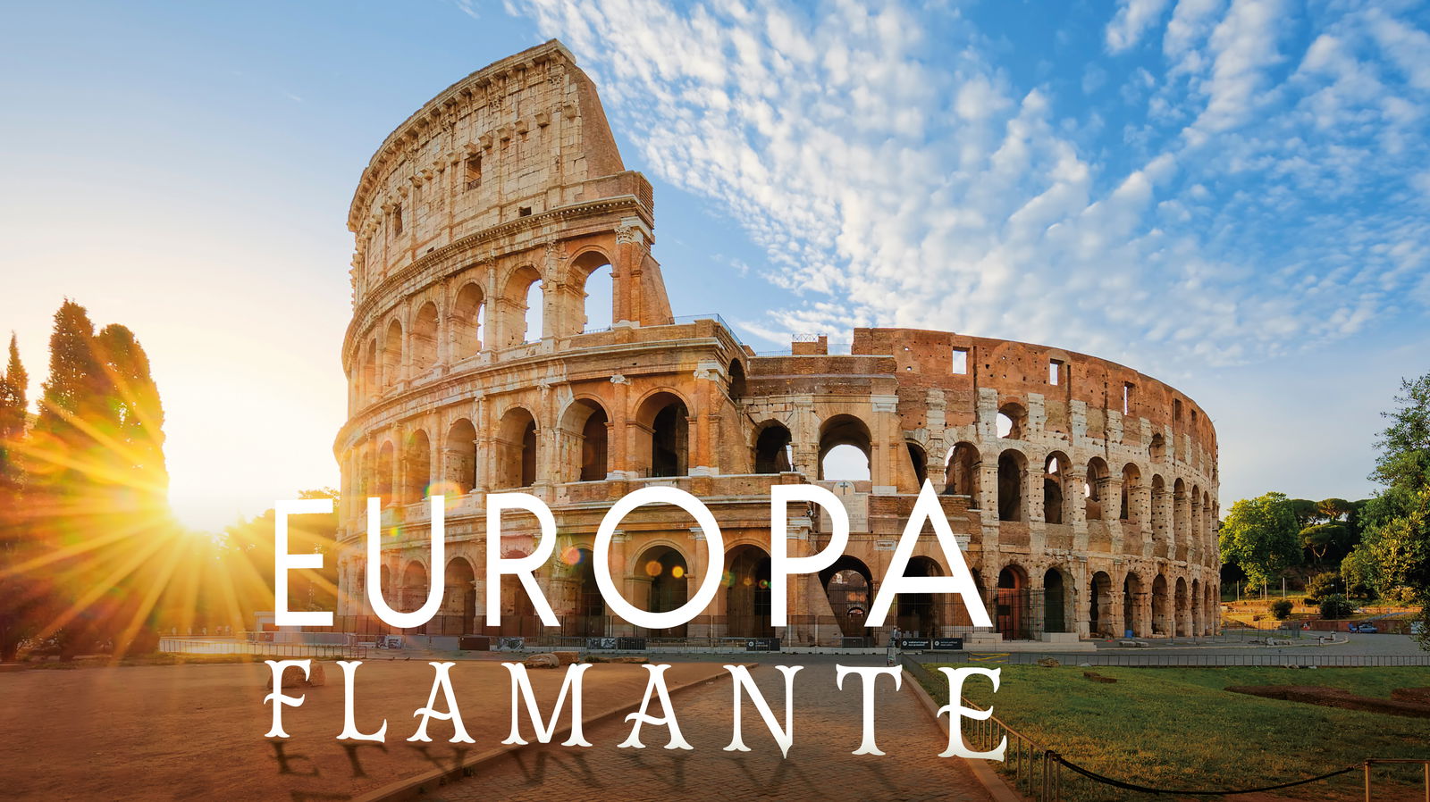 Europa Flamante.