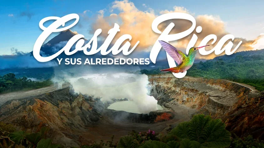 Costa Rica y sus Alrededores visitando Costa Rica con Mega Travel México