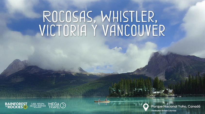 Rocosas - Whistler - Victoria - Vancouver 10 días