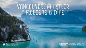 MT-41582 Vancouver - Whistler - Rocosas 6 Días