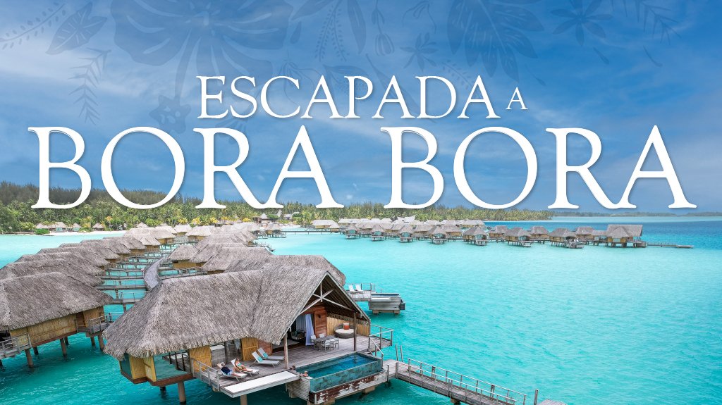 Escapada a Bora Bora