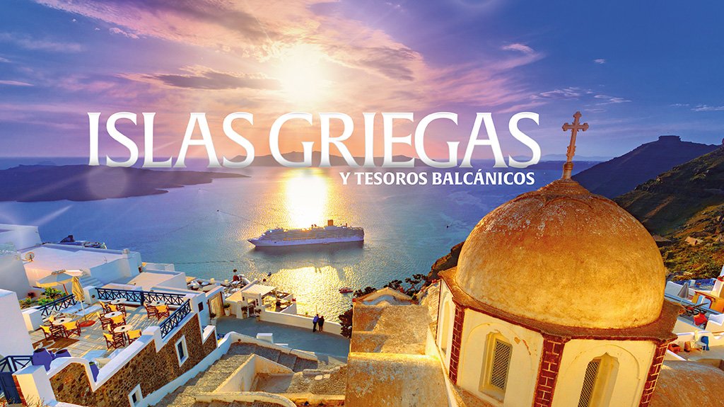 Mega Travel Islas Griegas y Tesoros Balcánicos