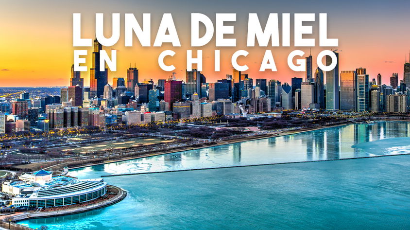 Luna de miel en Chicago