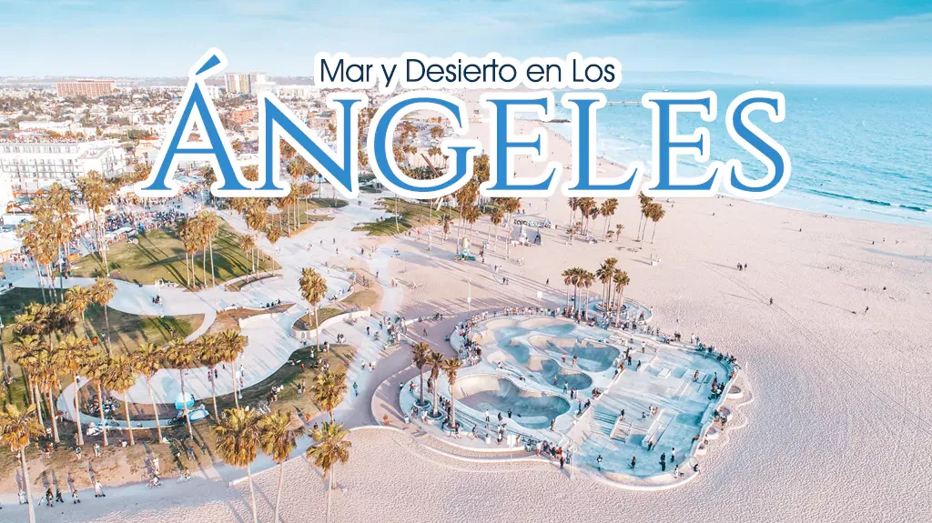  MAR Y DESIERTO CON LOS ÁNGELES_galeria1