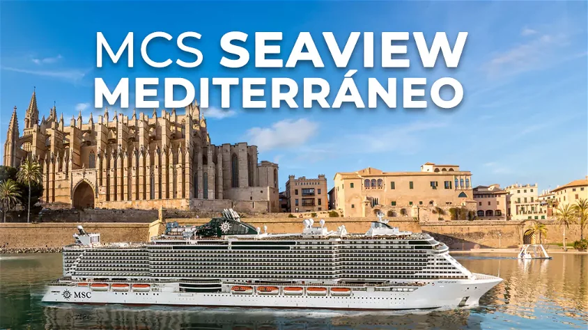 viaje MSC Seaview Mediterráneo