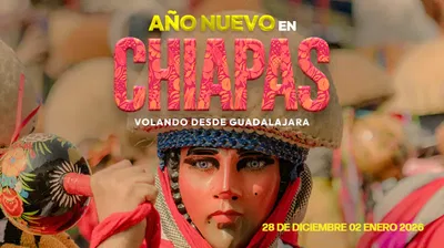 AÑO NUEVO EN CHIAPAS DESDE GDL.
