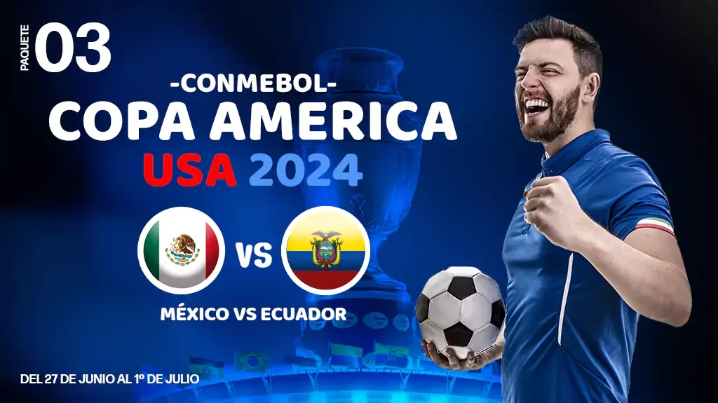Copa América USA 2024 - Paquete 3
