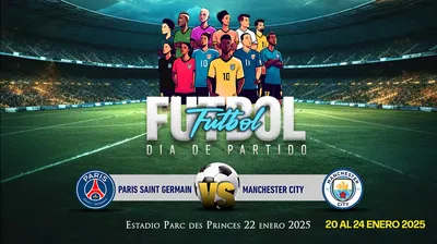 DIA DE PARTIDO PARIS SAINT-GERMAIN VS MANCHESTER CITY.