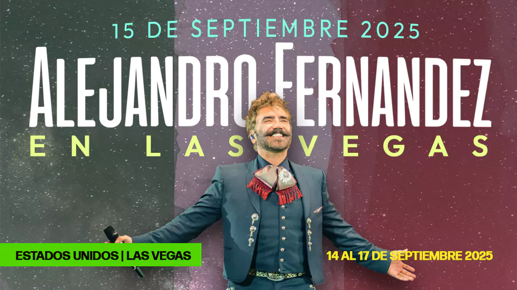 ALEJANDRO FERNANDEZ FIESTAS PATRIAS EN LAS VEGAS