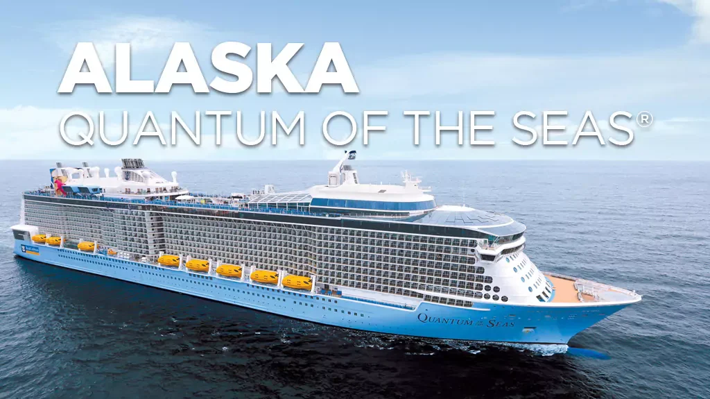 Alaska Quantum of the Seas