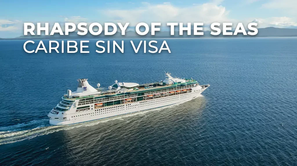 Caribe Sin Visa Rhapsody of the Seas