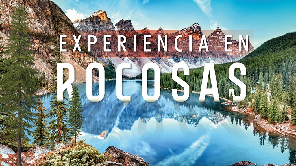 Mega Travel Experiencia en Rocosas