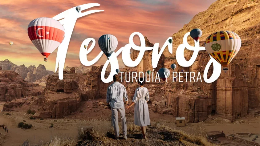 Tesoros de Turquía y Petra