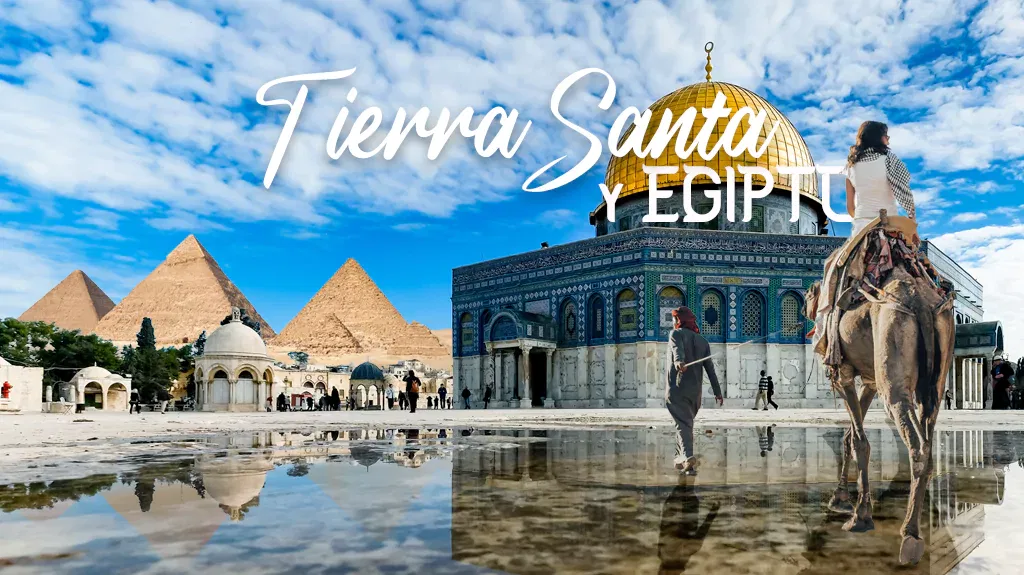 Tierra Santa y egipto