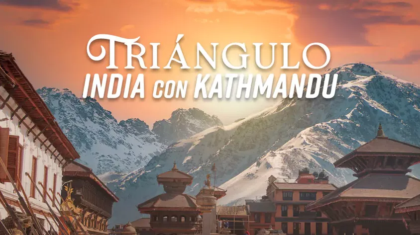 Triángulo India con Kathmandu