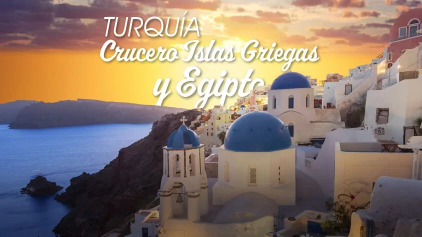 Mega Travel Turquía, Crucero Islas Griegas y Egipto