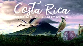 Costa Rica Volcanes y Playas en Plan Todo Incluido