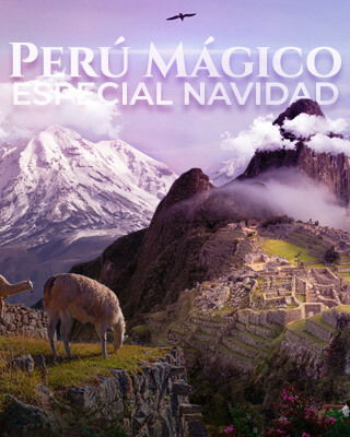 Perú Mágico-Especial Navidad Perú Mágico-Especial Navidad